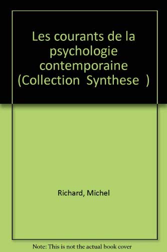 Les courants de la psychologie contemporaine book