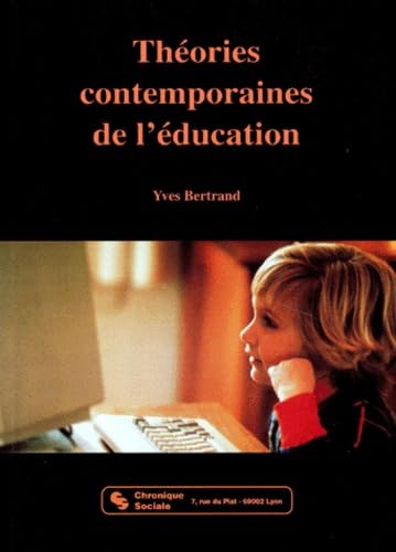 THEORIES CONTEMPORAINES DE L'EDUCATION Books
