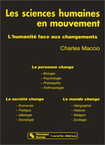 Les Sciences humaines en mouvement : l'humanité face aux changements book