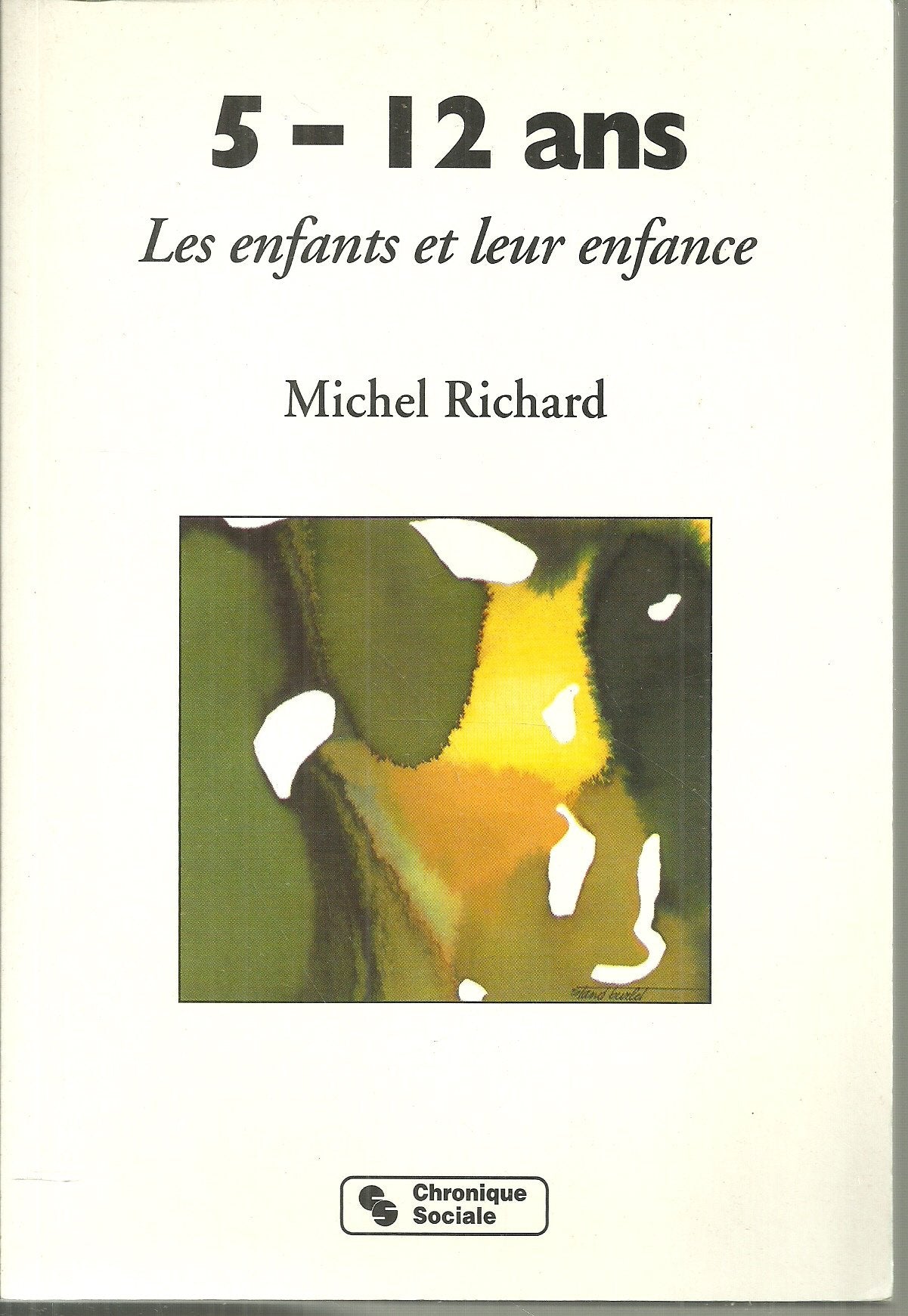 5-12 Ans. Les Enfants Et Leur Enfance book