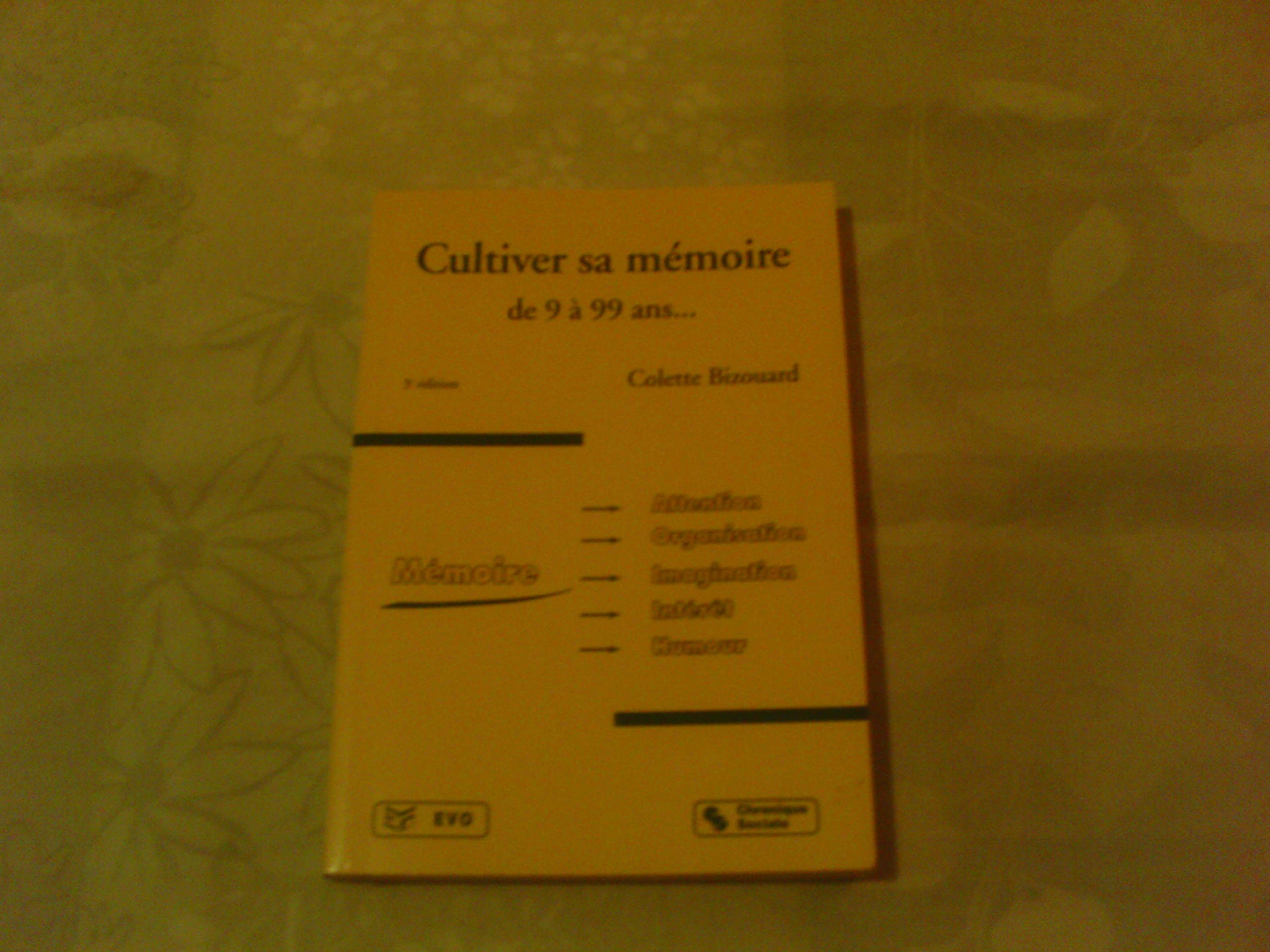 Cultiver sa mémoire book