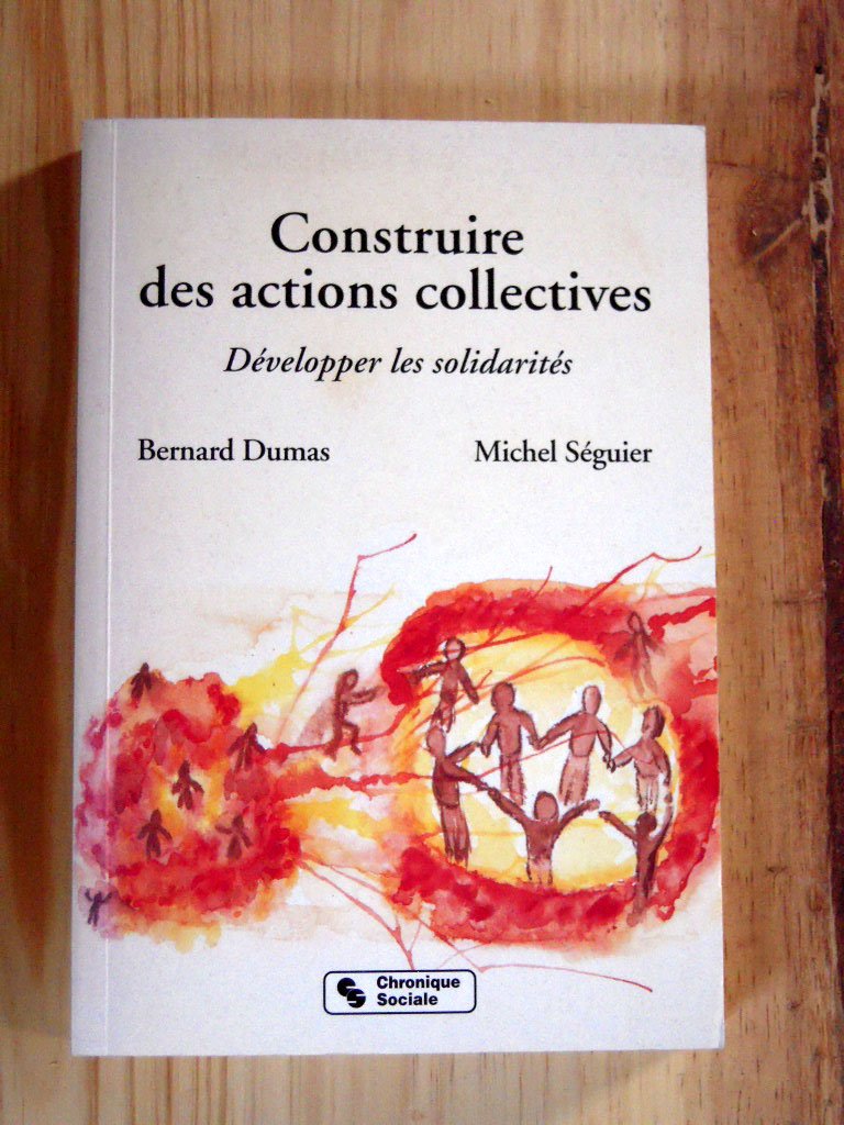 Construire Des Actions Collectives. Developper Les Solidarites book