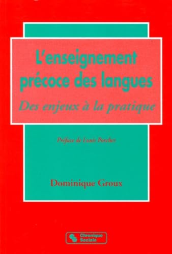 L'enseignement précoce des langues : des enjeux à la pratique Books