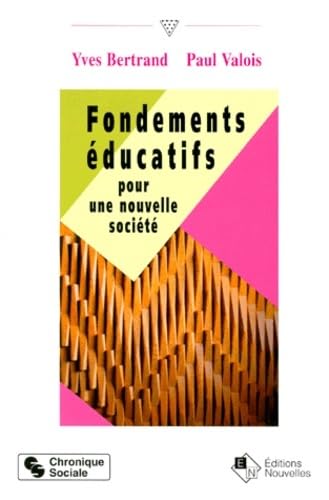 Fondements éducatifs pour une nouvelle société book