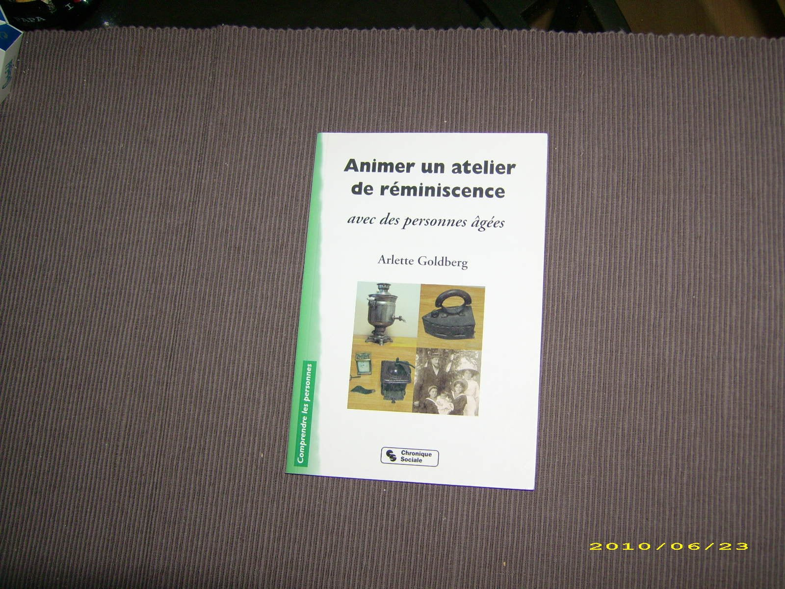 Animer Un Atelier De Reminiscence Avec Des Personnes Agees book