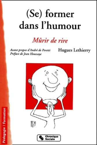 (Se) former dans l'humour mûrir de rire Business, Finance & Career