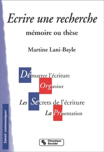 Ecrire une recherche : Mémoire ou thèse book