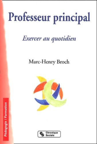 Professeur principal : Exercer au quotidien Business, Finance & Career