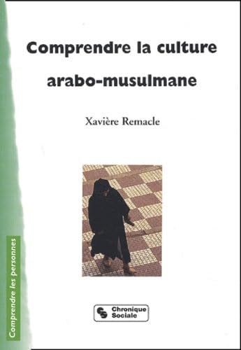 Comprendre la culture arabo musulmane book