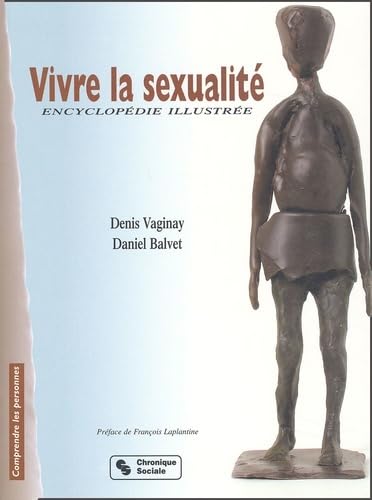 VIVRE LA SEXUALITE, ENCYCLOPEDIE ILLUSTREE Books
