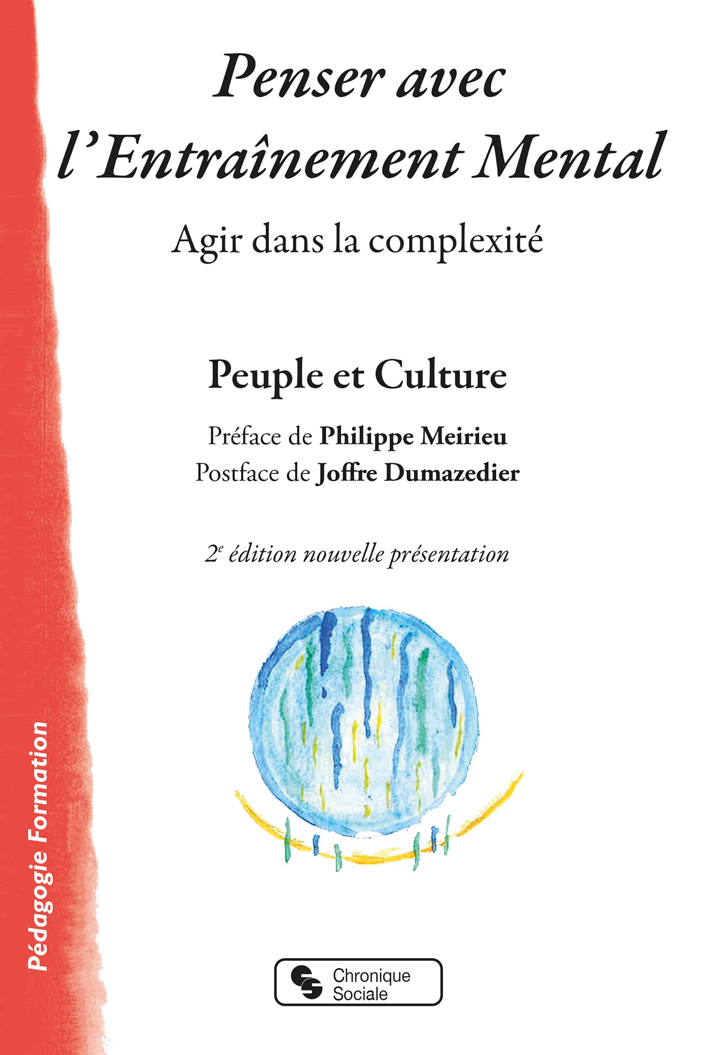 Penser avec l'Entraînement Mental: Agir dans la complexité Books