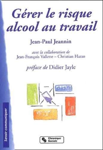 Gérer le risque alcool au travail book