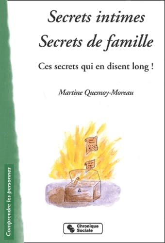 SECRETS INTIMES, SECRETS DE FAMILLE: Ces secrets qui en disent long ! Books