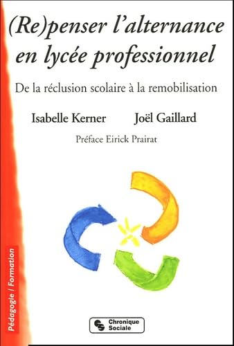 (RE)PENSER L'ALTERNANCE EN LYCEE PROFESSIONNEL book