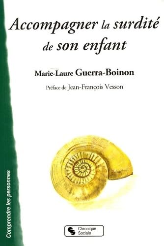ACCOMPAGNER LA SURDITE DE SON ENFANT Books