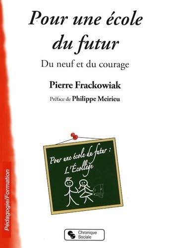 POUR UNE ECOLE DU FUTUR - DU NEUF ET DU COURAGE: l'écollège Business, Finance & Career