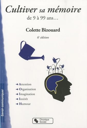 CULTIVER SA MEMOIRE 6E EDITION book