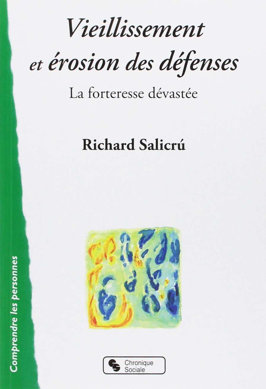 VIEILLISSEMENT ET EROSION DES DEFENSES book