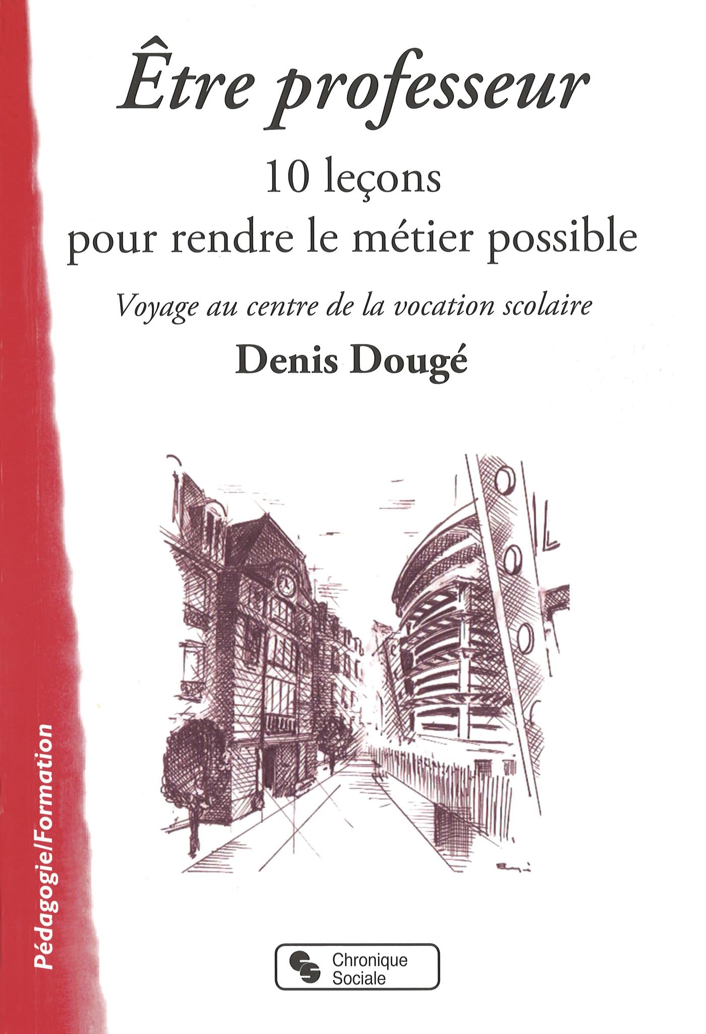 ETRE PROFESSEUR: voyage au centre de la vocation scolaire Business, Finance & Career