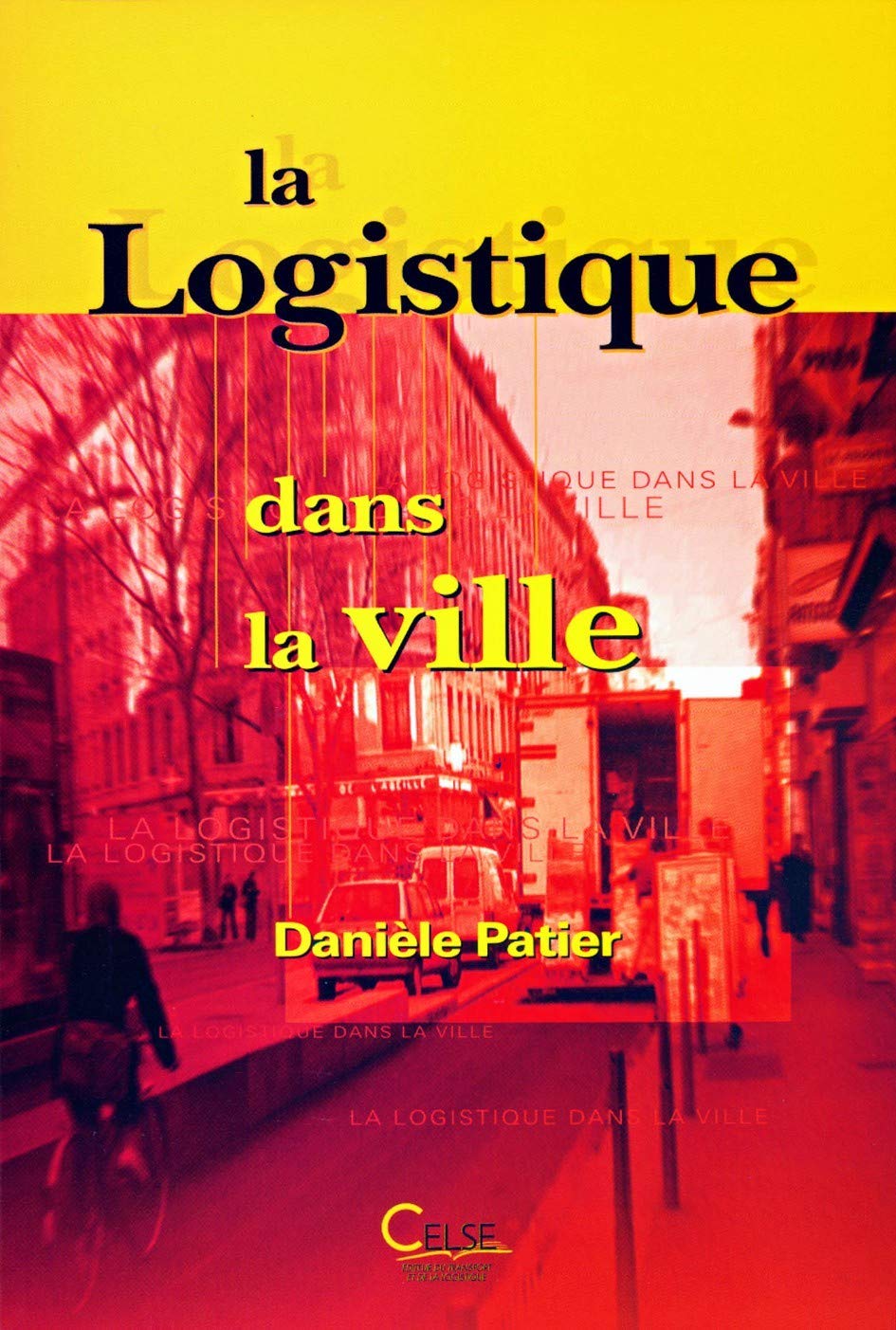 La logistique dans la ville book