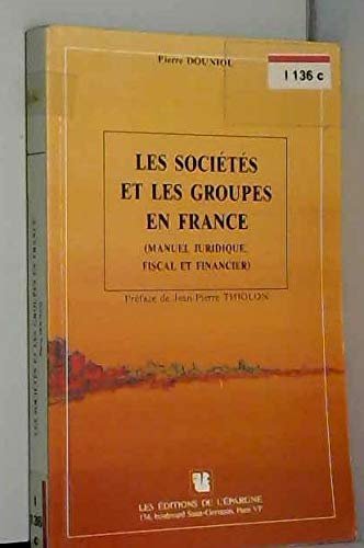 Les sociétés et les groupes en France book