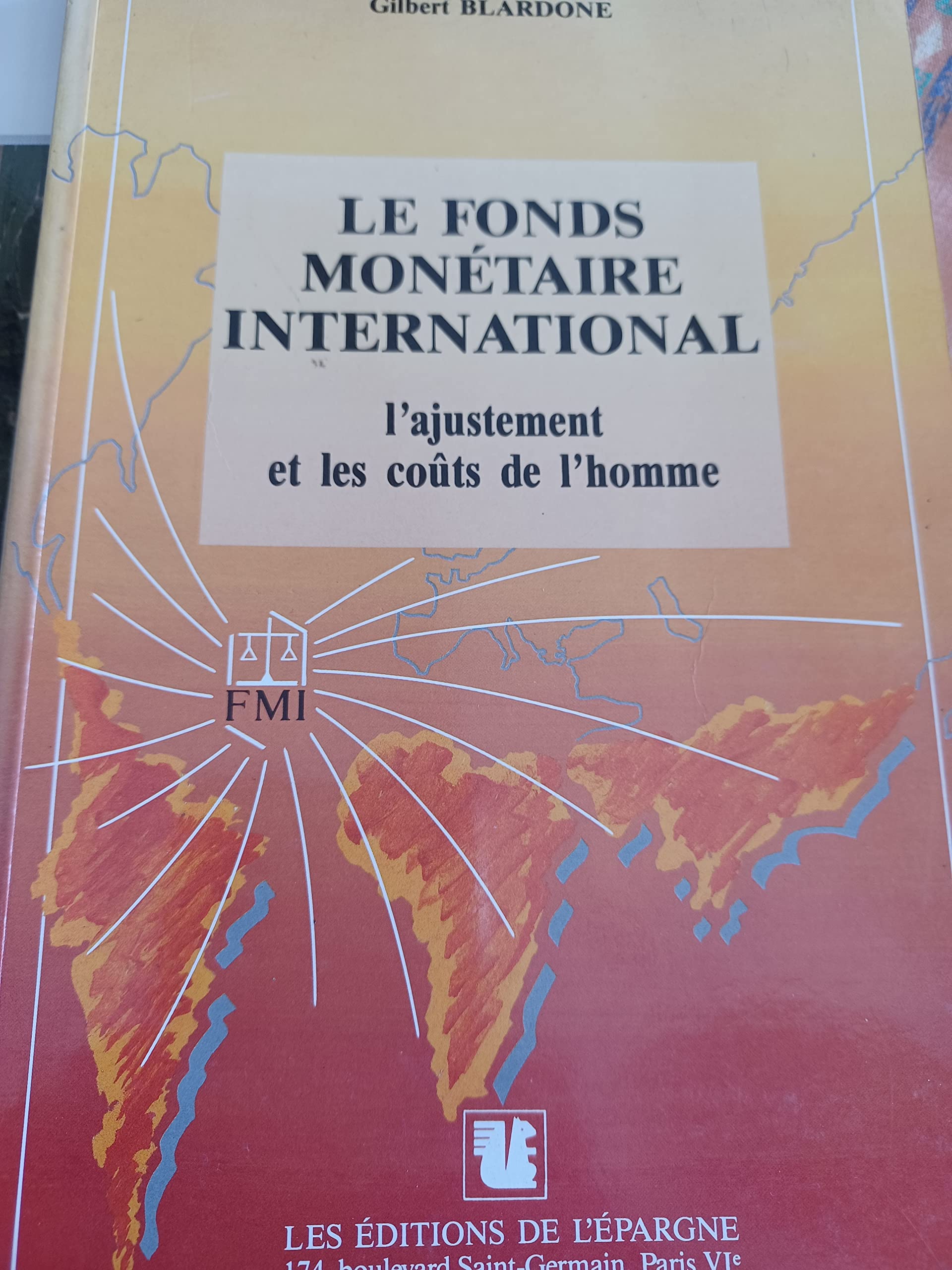 Le Fonds monétaire international : l'ajustement et les coûts de l'homme Books