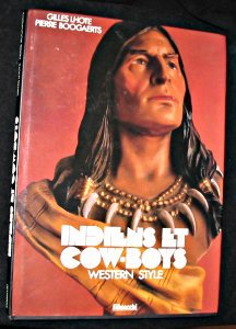 Indiens et cow-boys : western style Books