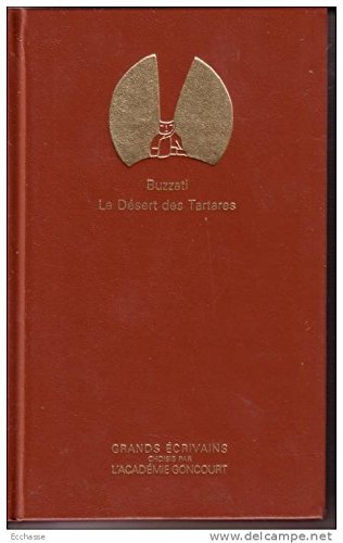 Le Désert des Tartares (Grands écrivains .) Books