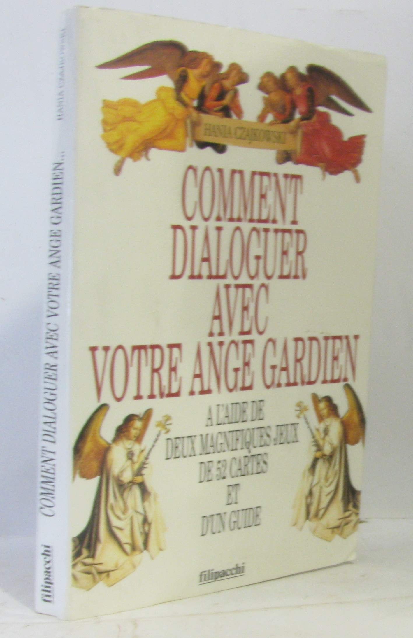 Comment dialoguer avec votre ange gardien à l'aide de deux magnifiques jeux de 52 cartes et d'un guide Religion & Esotericism