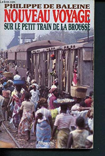 Nouveau voyage sur le petit train de la brousse book