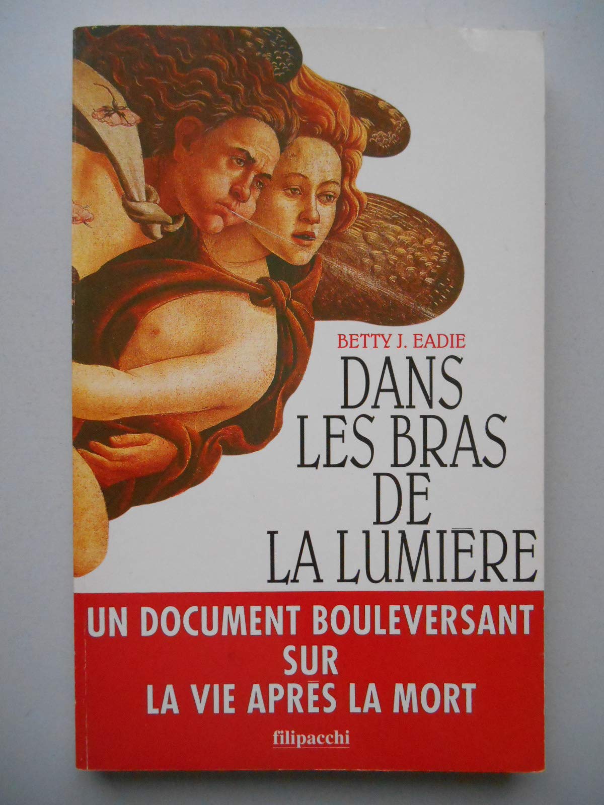 Dans les bras de la lumière Books