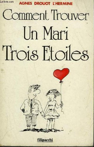Comment trouver un mari trois étoiles book