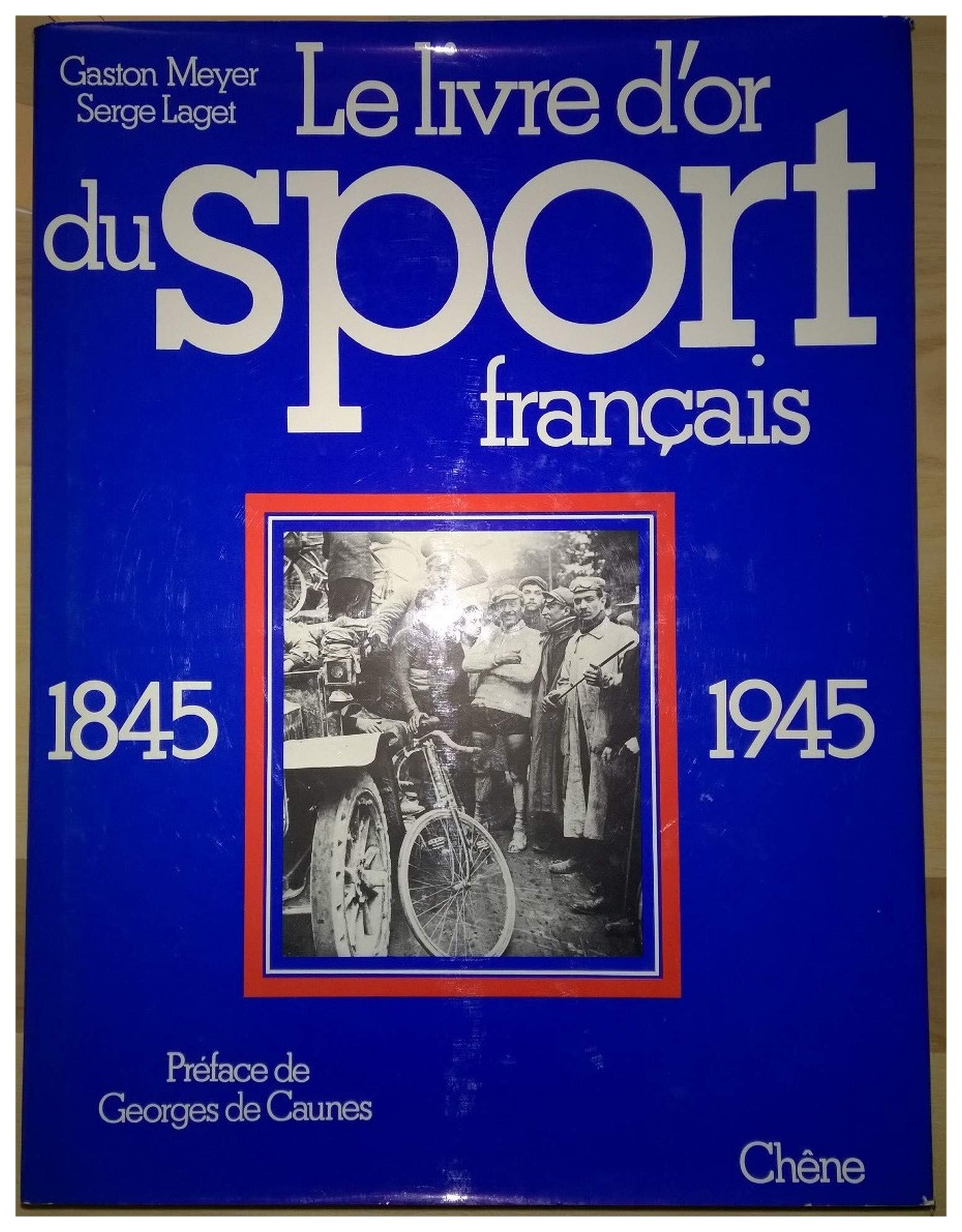Le livre d'or du sport français 1845-1945 Books