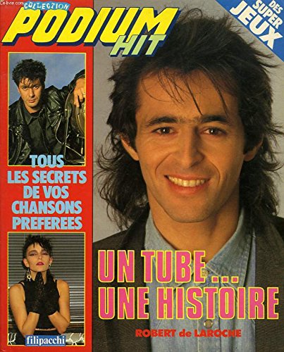 PODIUM HIT N° 1, UN TUBE... UNE HISTOIRE book