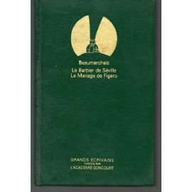 Le barbier de Séville Le mariage de Figaro Books