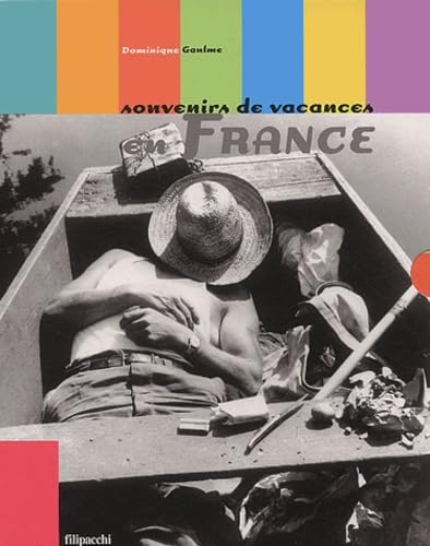 Souvenirs de vacances (Ancien prix Editeur 35 Euros) Books