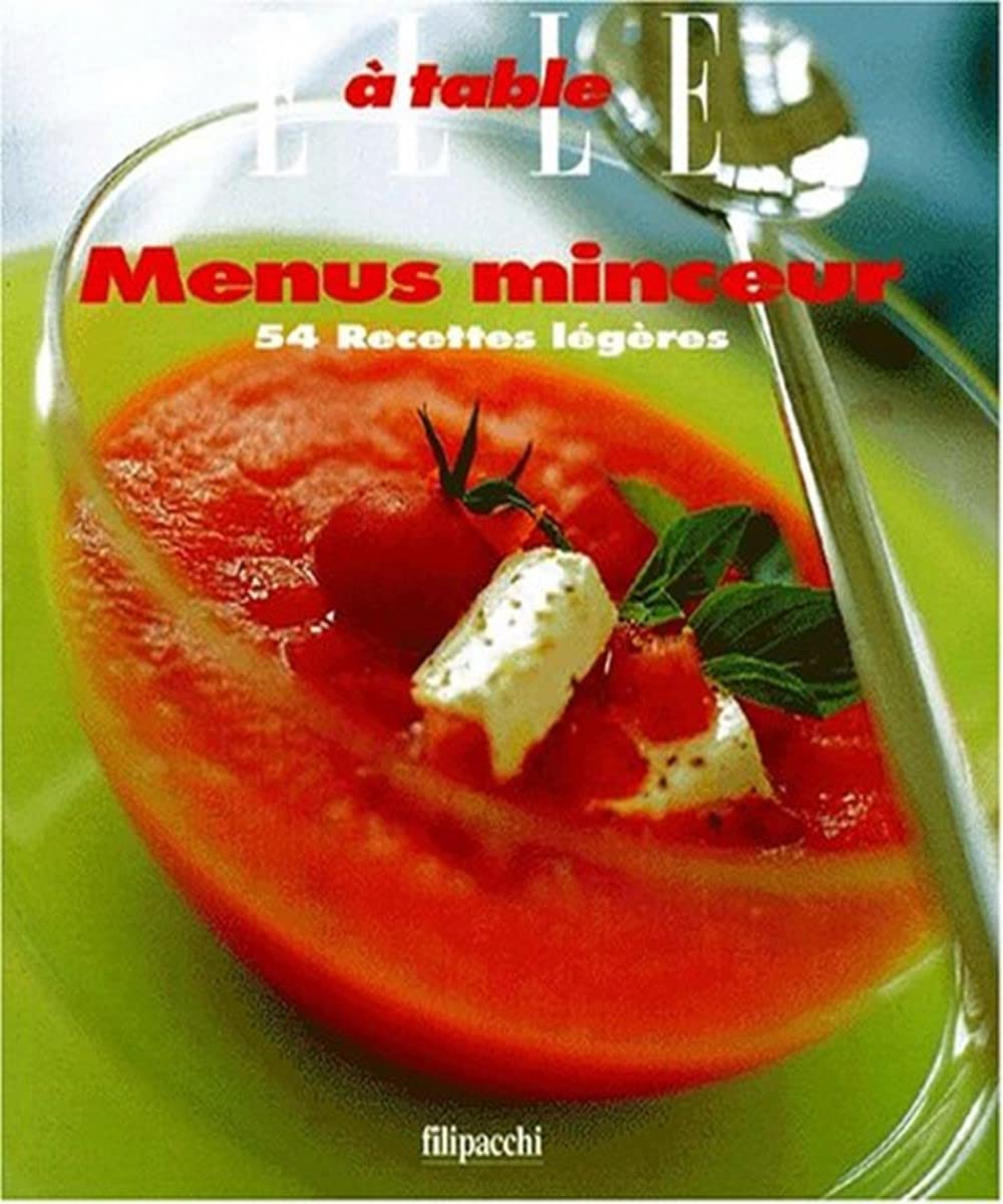 Menus Minceur. 54 Recettes Legeres book