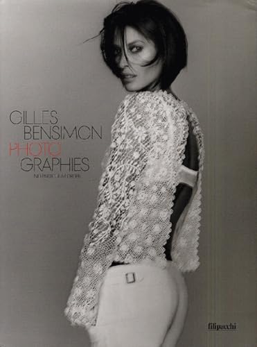 Gilles Bensimon : Photographies - No Particular Order book