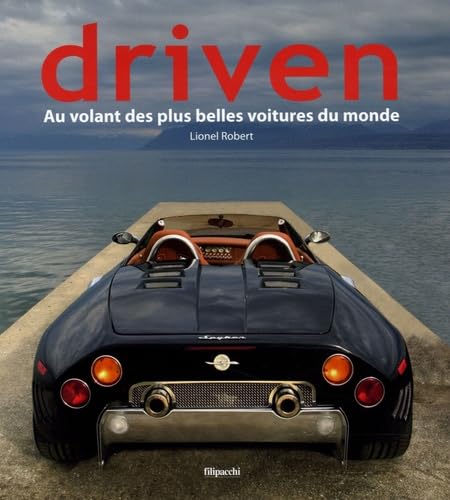 Driven: Au volant des plus belles voitures du monde Leisure & Fun