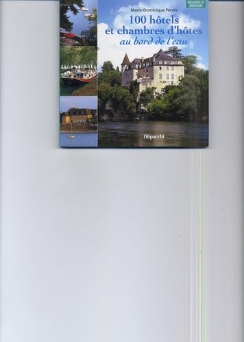 100 hôtels et chambres au bord de l'eau Books