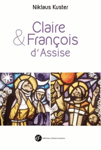 Claire Et François D'Assise: Double biographie Books