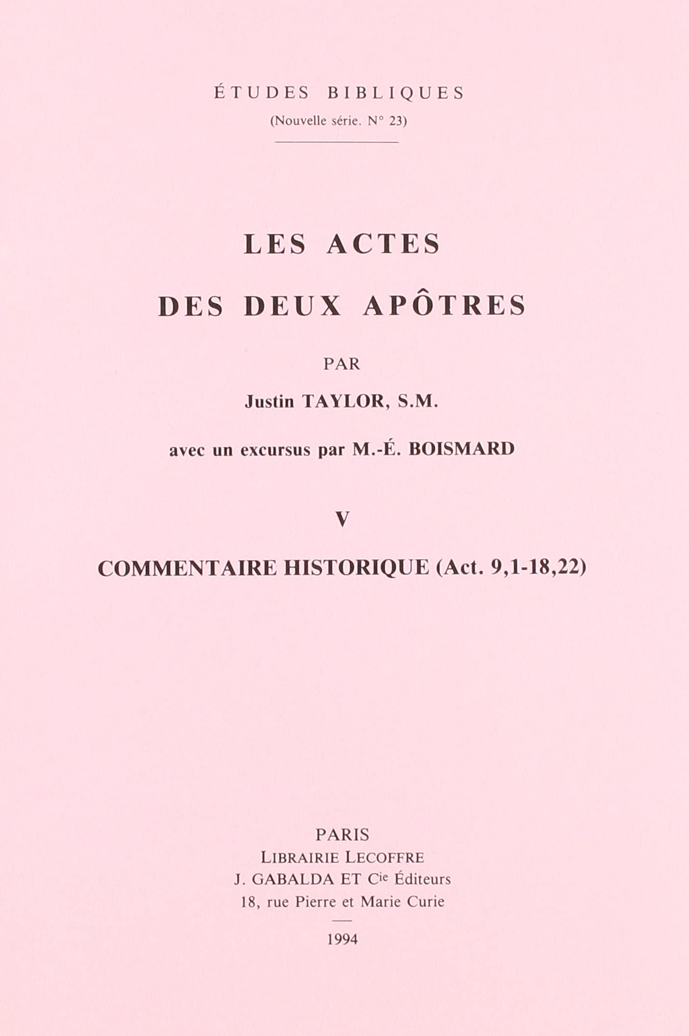 Les Actes Des Deux Apotres: Commentaire Historique - Act. 9,1-18,22 book