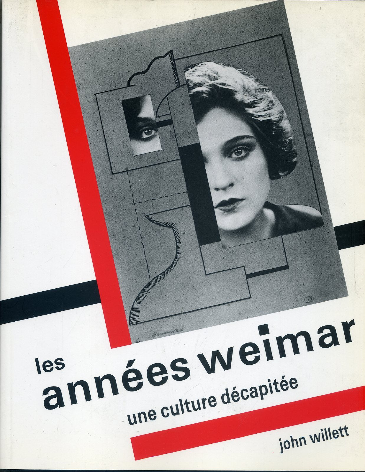 Les Années Weimar. Une culture décapitée Books