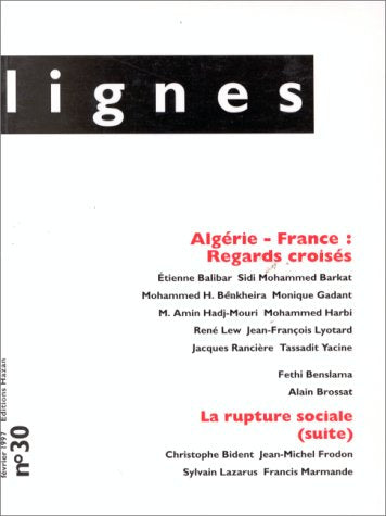REVUE LIGNES N30 ALGERIE/FRANCE, REGARDS book