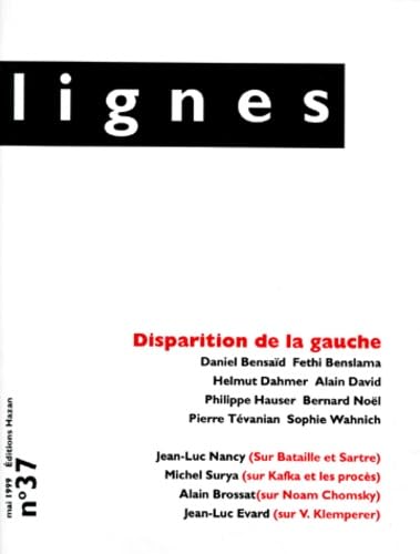 Revue lignes, numéro 37 : Disparition de la gauche book