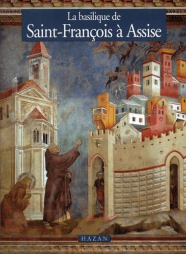 La Basilique de Saint-François à Assise book