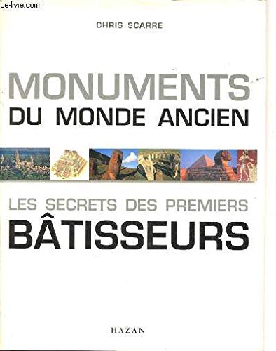 Monuments Du Monde Ancien. Les Secrets Des Premiers Batisseurs Books