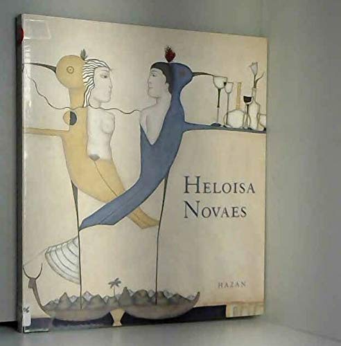Heloisa Novaes: [exposition, Paris , Maison de l'Amérique latine, 2 mars-21 avril 2000 Books