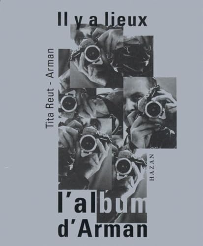 L'Album D'Arman. Il Y A Lieux book