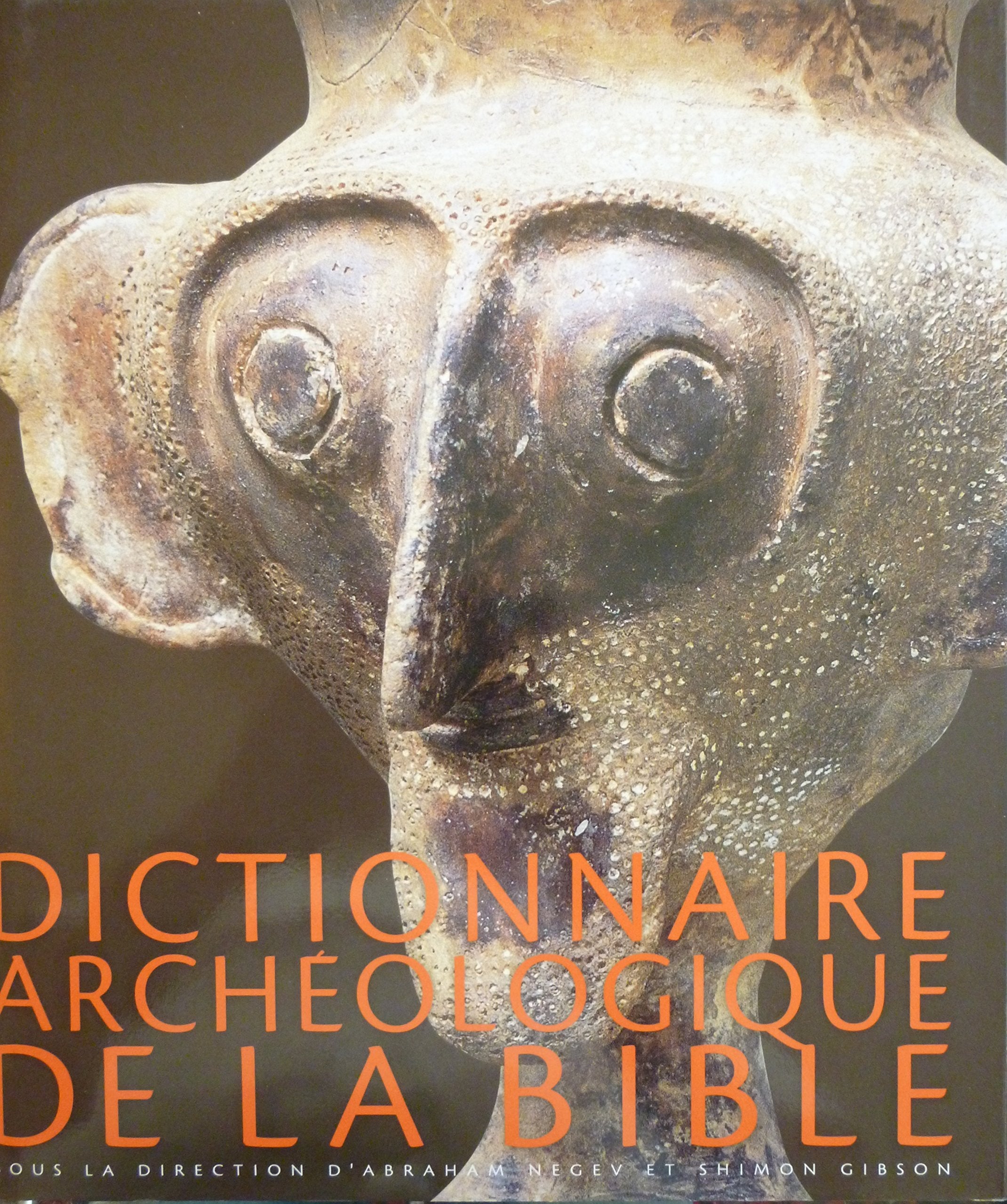 Dictionnaire archéologique de la Bible Books